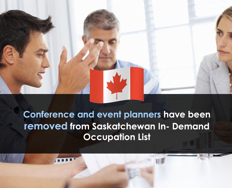 Conference and event planners have been removed from Saskatchewan In- Demand Occupation List