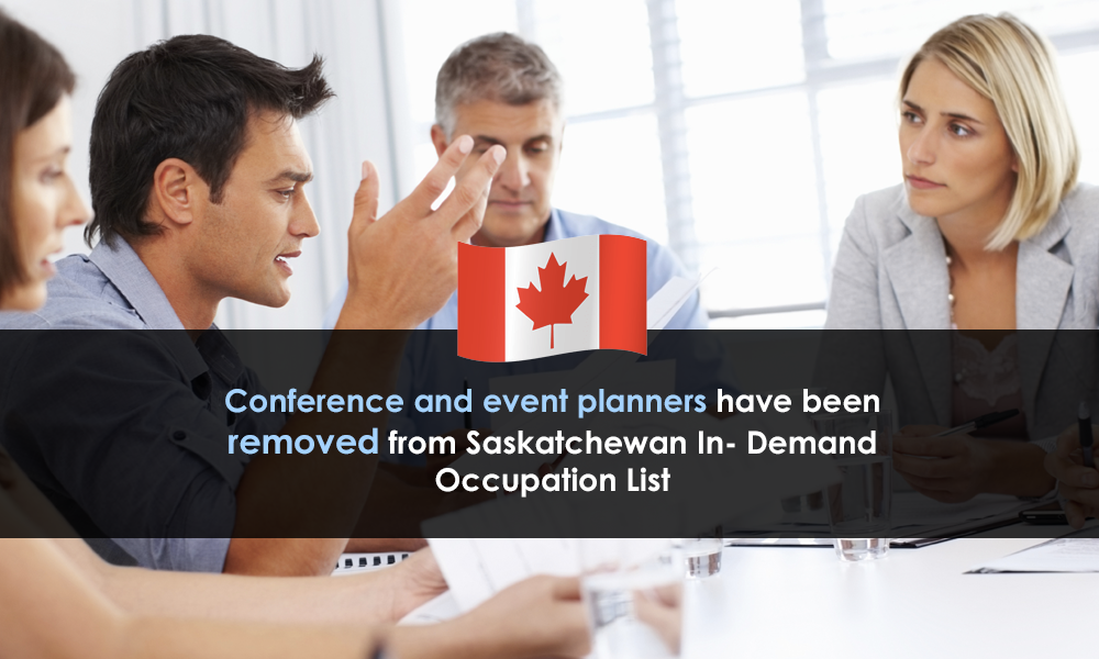 Conference and event planners have been removed from Saskatchewan In- Demand Occupation List