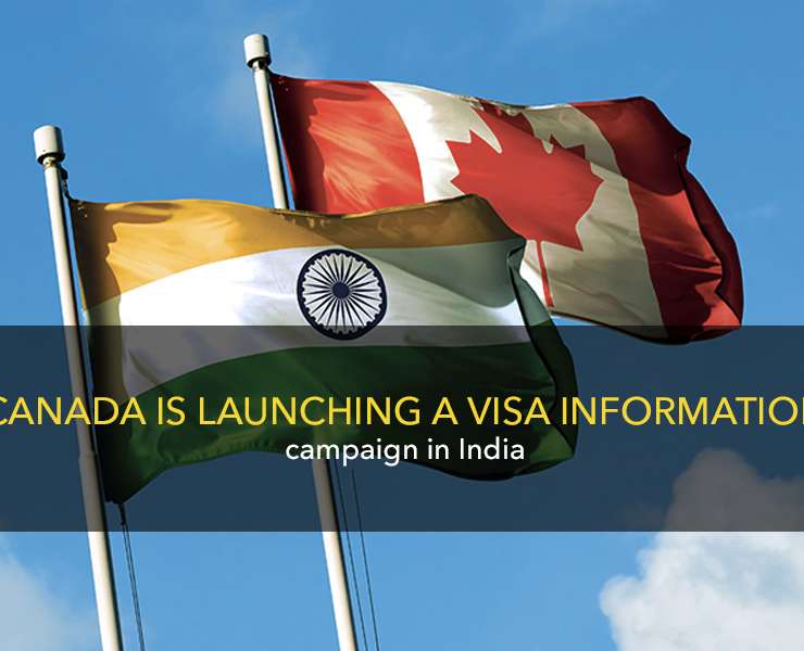 Canada is launching a visa information campaign in India