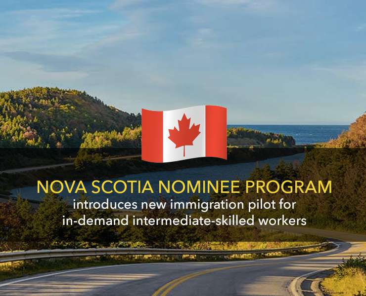 Nova Scotia Nominee Program introduces new immigration pilot for in-demand intermediate-skilled workers