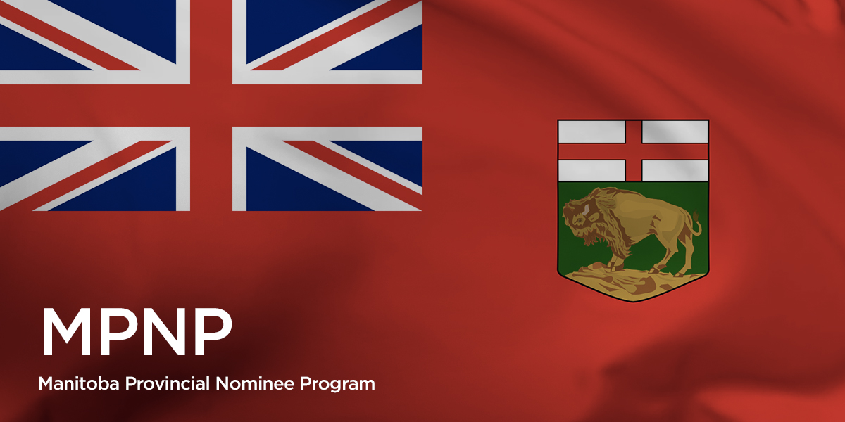 Manitoba Provincial Nominee Program (MPNP) Canada & Job Opportunities